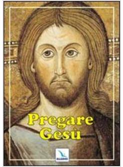 PREGARE GESU'