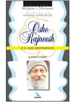 OSHO RAJNEESH E IL SUO MOVIMENTO