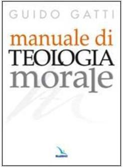 MANUALE DI TEOLOGIA MORALE