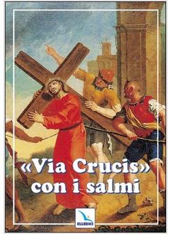 VIA CRUCIS CON I SALMI