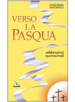 VERSO LA PASQUA
