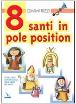 8 SANTI IN POLE POSITION