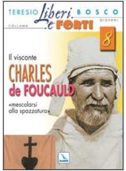 VISCONTE CHARLES DE FOUCAULD (IL)