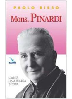 MONS. PINARDI. CARITA', UNA LUNGA STORIA