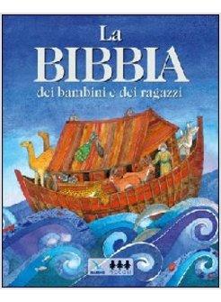 BIBBIA DEI BAMBINI E DEI RAGAZZI