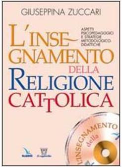 INSEGNAMENTO DELLA RELIGIONE CATTOLICA + CD ROM - 4 ANNO