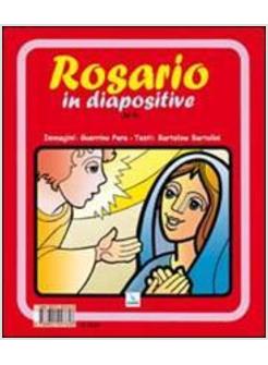 ROSARIO IN DIAPOSITIVE CONTEMPLARE CRISTO CON MARIA CON 24 DIAPOSITIVE