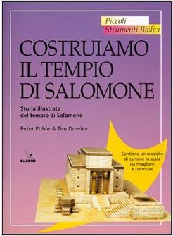 COSTRUIAMO IL TEMPIO DI SALOMONE
