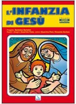 INFANZIA DI GESU'