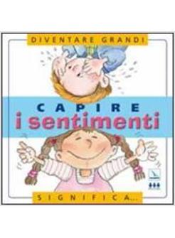 CAPIRE I SENTIMENTI