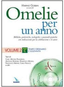 OMELIE PER UN ANNO C 2 BIBLICHE + CD PATRISTICHE TEOLOGICHE