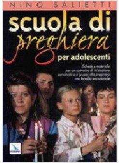 SCUOLA DI PREGHIERA PER ADOLESCENTI