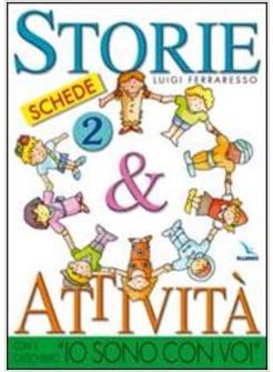 STORIE E ATTIVITA' 2 IO SONO CON VOI