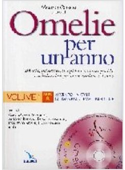 OMELIE PER UN ANNO A 1 BIBLICHE PATRISTICHE TEOLOGICHE E PASTORALI-PRATICHE CON