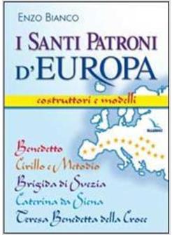 SANTI PATRONI D'EUROPA (I)