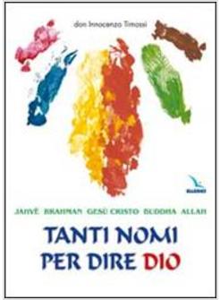 TANTI NOMI PER DIRE DIO