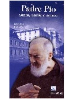 PADRE PIO SANTO UMILE E AMATO