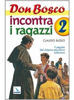 DON BOSCO INCONTRA I RAGAZZI 2 