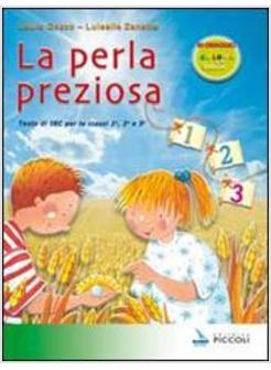 PERLA PREZIOSA. CORSO DI IRC. CON ESPANSIONE ONLINE. PER LA 1&ordf;, 2&ordf; E 3&ordf; CLASSE E