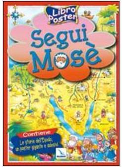 SEGUI MOSE' LIBRO POSTER