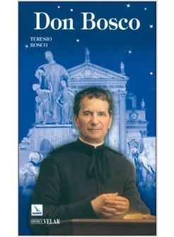 DON BOSCO IL SANTO DEI GIOVANI