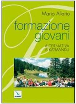 FORMAZIONE GIOVANI. ALTERNATIVA A KATMANDU