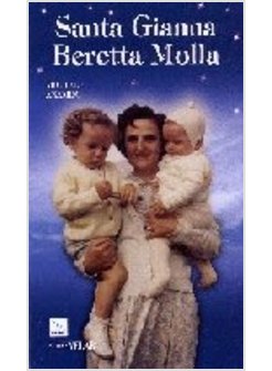 SANTA GIANNA BERETTA MOLLA