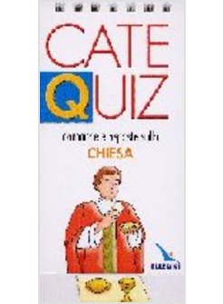 CATEQUIZ 4 CHIESA