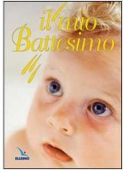 IL MIO BATTESIMO
