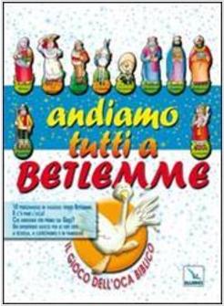 ANDIAMO TUTTI A BETLEMME IL GIOCO DELL'OCA BIBLICO