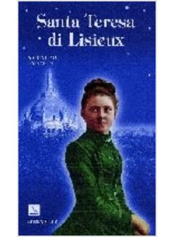 SANTA TERESA DI LISIEUX