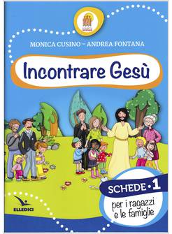 PROGETTO EMMAUS 1 SCHEDE INCONTRARE GESU' 