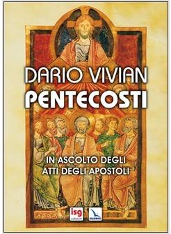 PENTECOSTI IN ASCOLTO DEGLI ATTI DEGLI APOSTOLI