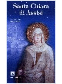 SANTA CHIARA DI ASSISI