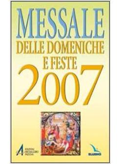 MESSALE DELLE DOMENICHE E FESTE 2007