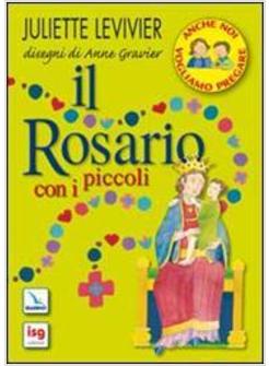 ROSARIO CON I PICCOLI (IL)