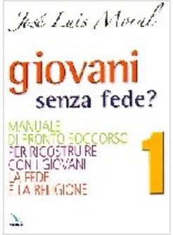 GIOVANI SENZA FEDE?