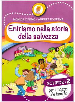 PROGETTO EMMAUS 2 SCHEDE ENTRIAMO NELLA  STORIA DELLA SALVEZZA 
