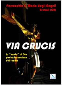 VIA CRUCIS