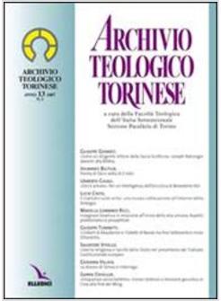 ARCHIVIO TEOLOGICO TORINESE (2007). VOL. 1