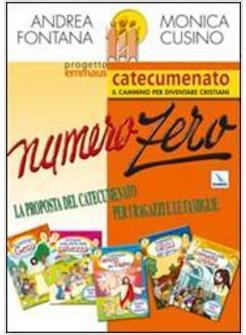 PROGETTO EMMAUS  NUMERO ZERO CATECUMENATO IL CAMMINO PER DIVENTARE CRISTIANI