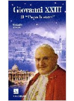 GIOVANNI XIII IL PAPA BUONO