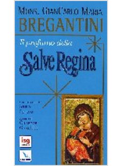 PROFUMO DELLA SALVE REGINA (IL)