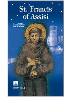 ST. FRANCIS OF ASSISI
