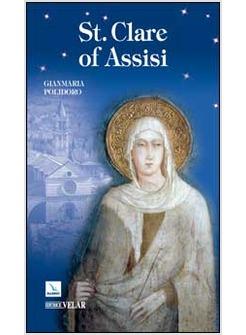 ST. CLARE OF ASSISI