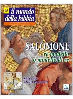 MONDO DELLA BIBBIA N.95 SALOMONE RE MODELLO O MODELLO DI RE