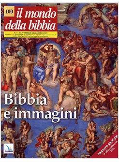 MONDO DELLA BIBBIA (2010) (IL)