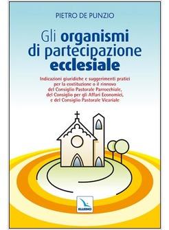 ORGANISMI DI PARTECIPAZIONE ECCLESIALE (GLI)