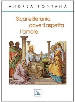 SICAR E BETANIA DOVE TI ASPETTA L'AMORE