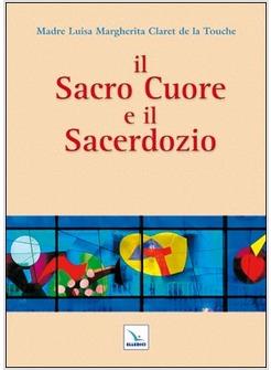 SACRO CUORE E IL SACERDOZIO